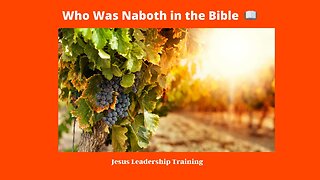 Who Was Naboth in the Bible 📖