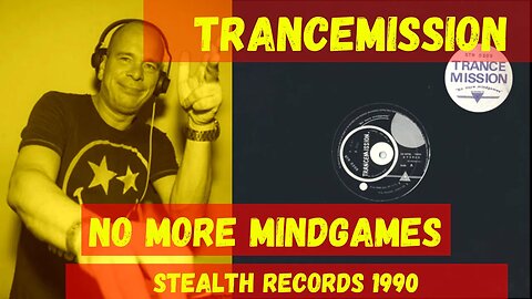 Trancemission – No More Mindgames ( Techno, House 1990)