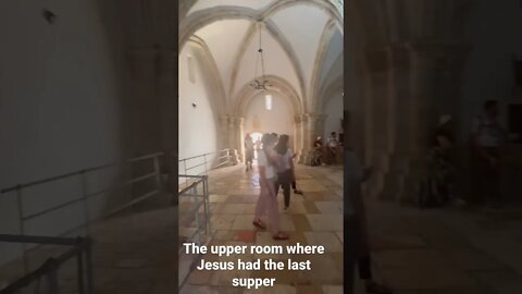 The upper room where Jesus had the last supper