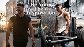Be Your Own Inspiration: A Gym Motivation
