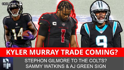 NFL Rumors: Kyler Murray Trade Coming After Derek Carr Extension + Stephon Gilmore To Colts?