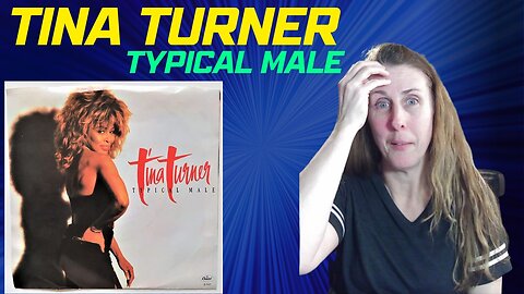 Thats Typical! TINA TRNER REACTION- Typical Male