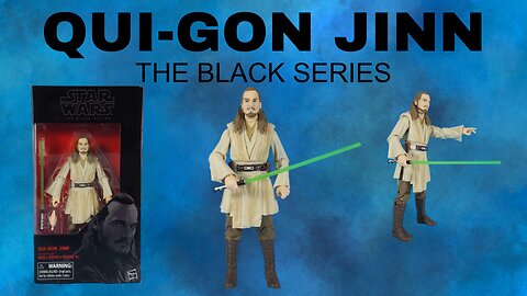 Star Wars Qui-Gon Jinn The Black Series.