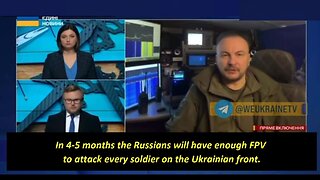 Ukrainian expert: In 4-5 months Russia will have enough FPV drones to attack every Ukrainian soldier