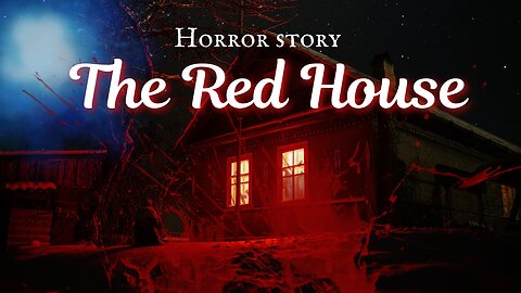 Journey into Terror: The Red House Horror Story Chronicles