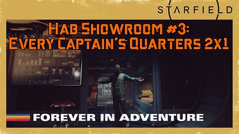 Starfield Hab Showroom 3: Every 2x1 Captain's Quarters