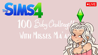 SIMS 4 100 BABY CHALLENGE!!