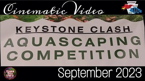 Keystone Clash 2023 | Aquascaping Competition
