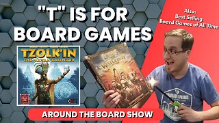 Ep 19 - Tzolk'in / Trade Shelf Play / Trash It / Top Selling Board Games