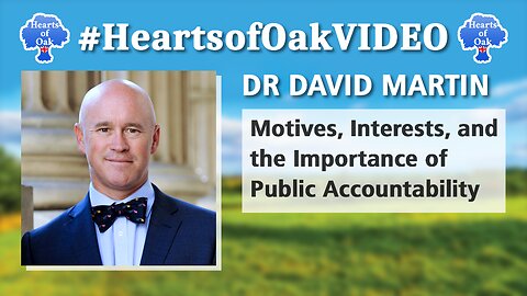Dr David Martin - Motives, Interests and the Importance of Public Accountability