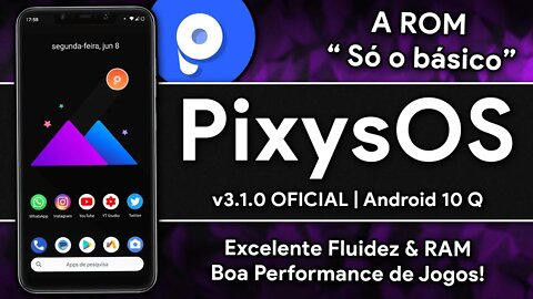 PixysOS ROM v3.1.0 OFFICIAL | Android 10.0 Q | A ROM SÓ O BÁSICO! Excelente fluidez e RAM!