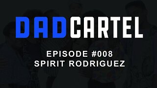 Episode #008 - Spirit Rodriguez - Single Entrepreneur Dad
