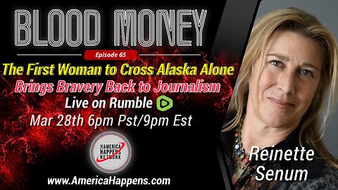 Blood Money Episode 65 with Reinette Senum - The First Woman to Cross Alaska Alone...