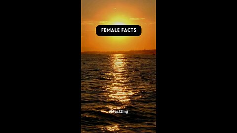 Female Fact that you don't know #femalefact #factzing #fact