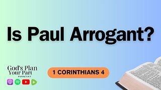 1 Corinthians 4 | Paul's Response to Personal Criticism and Division