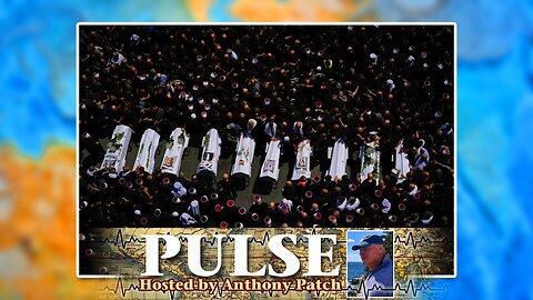 Anthony Patch - "Pulse" - "Turkey, Lebanon, Israel, and Druze" (Ep10) 072924