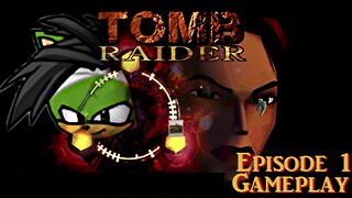 TsarKaz'mThe99th Plays Open Lara Tomb Raider Gameplay [Episode 1]
