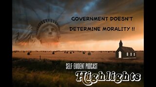 Government Doesn’t Determine Morality