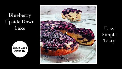 Beautiful Moist Blueberry Upside Down Cake Recipe