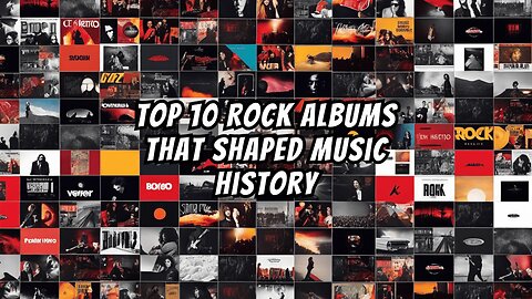 Top 5 Rock Albums That Shaped Music Histroy