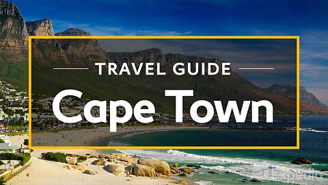 Cape Town Vacation Travel Guide