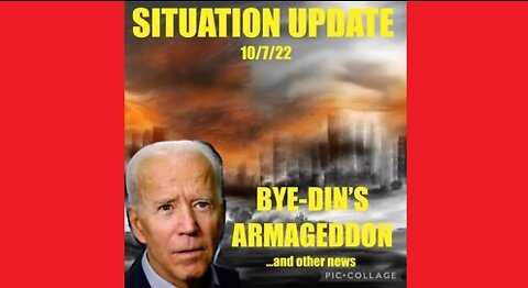 Situation Update: Biden's Armageddon! Nuclear War Threat! Nuclear Scare Event!