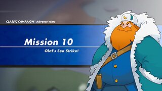 Advance Wars 1+2: Mission 10 (Olaf's Sea Strike with Andy)