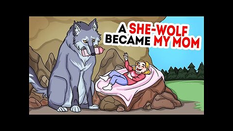 She-Wolf Raised A Girl In The Woods