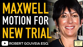 GHISLAINE MAXWELL Defense Files MOTION for NEW TRIAL Based on JUROR 50