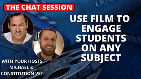 HOW TO USE FILM TO ENGAGE STUDENTS | THE CHAT SESSION