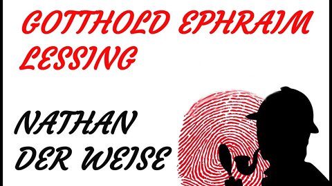 HÖRSPIEL - Gotthold Ephraim Lessing - NATHAN DER WEISE