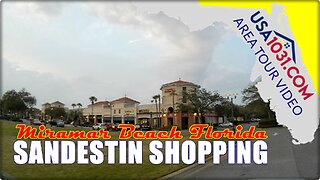 Sandestin Shopping and Nightlife - Miramar Beach Florida