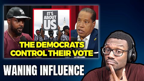 The Issues With Black America's Loyalty To The Democrat Party
