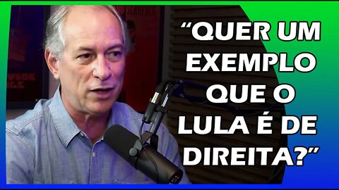 CIRO DIZ QUE LULA É DE DIREITA | Super PodCortes