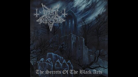 Dark Funeral - The Secrets of the Black Arts (Full Album 2CD)