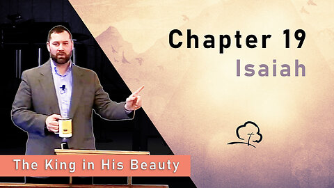 Chapter 19 - Isaiah