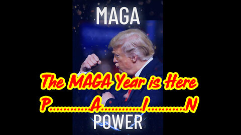 The MAGA Year is Here....PAIN