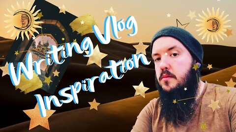 Writing Vlog Inspiration