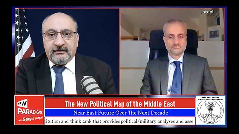 Dr. Emmanuel Navon: Future Political Map of the Middle East, New Paradigms w/Sargis Sangari EP #127