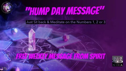"Hump Day Message" Weekly General Pick a Card Reading - November 24 2021 *Timeless*