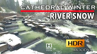 Dolby Vision HDR Videos - Winter Cathedral River Snowfall - Oneness With Nature's Beauty