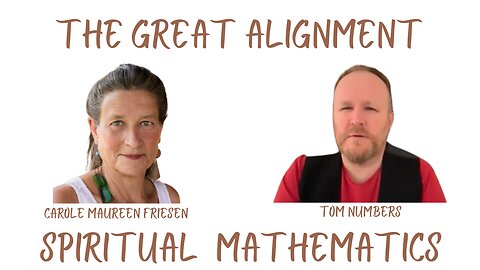The Great Alignment: Episode #44 SPIRITUAL MATHEMATICS Part 1