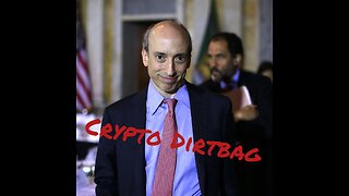Crypto Dirtbag- (S.E.C corruption EXPOSED)