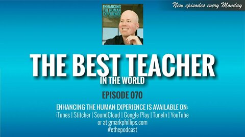 The Best Teacher In The World | ETHX 070