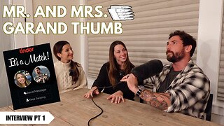 @GarandThumb | Interview on Marriage Pt 1