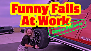 Funny Idiot Fails at Work - Stress Release