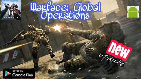 Warface GO: FPS shooting games - New Update - for Android