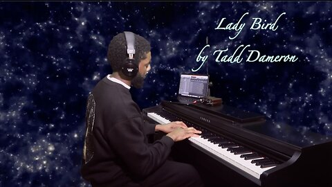 Lady Bird - Teeo D [by Tadd Dameron]