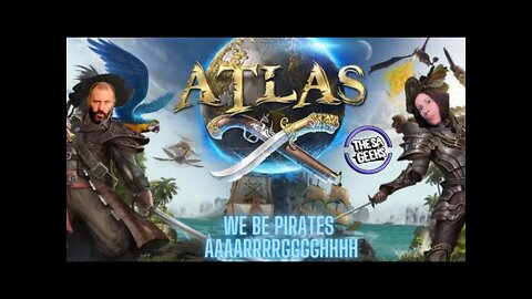We be Pirates...Yo ho ho and a bottle of RUM! Ep1 Atlas