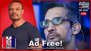 Dan Bongino-3.19.24-Is Google Trying To Steal The Election?-Ad Free!